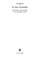 Cover of: Il caso Graziadei: vita politica e teoria economica di un intellettuale scomodo