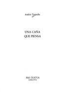 Cover of: Una caña que piensa by Andrés Trapiello