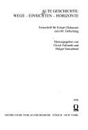 Cover of: Alte Geschichte: Wege, Einsichten, Horizonte : Festschrift für Eckart Olshausen zum 60. Geburtstag