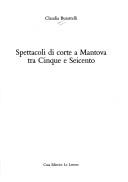 Cover of: Spettacoli di corte a Mantova tra Cinque e Seicento