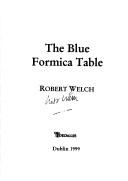 Cover of: The blue formica table