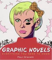Cover of: Graphic Novels: Everything You Need to Know