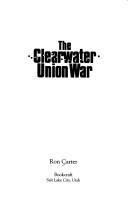 Cover of: The Clearwater union war