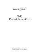 Cover of: Gyp, portrait fin de siècle: 1849-1932