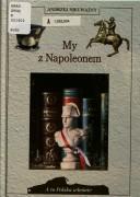 Cover of: My z Napoleonem