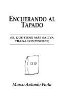 Cover of: Encuerando al tapado by Marco Antonio Flota