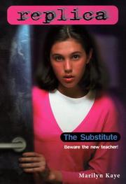 Cover of: The Substitute (Replica 13) by Marilyn Kaye
