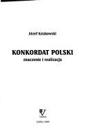Cover of: Konkordat polski by Józef Krukowski