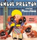Cover of: Chloe Preston and the Peek-A-Boos by Mary Hillier