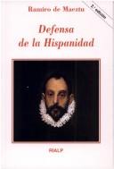 Cover of: Defensa de la hispanidad by Ramiro de Maeztu
