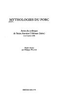 Cover of: Mythologies du porc by études réunies par Philippe Walter.
