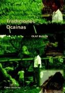 Cover of: Tradiciones ocainas by Olaf Blixen, Olaf Blixen