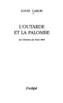 Cover of: L' outarde et la palombe