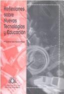 Cover of: Reflexiones sobre NNTT y educación by María Esther del Moral Pérez