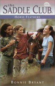 Cover of: Horse feathers by Bonnie Bryant