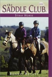 Cover of: Stray horse by Bonnie Bryant