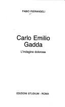 Cover of: Carlo Emilio Gadda: l'indagine dolorosa