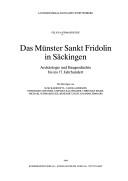 Cover of: Das Münster Sankt Fridolin in Säckingen: Archäologie und Baugeschichte bis ins 17. Jahrhundert
