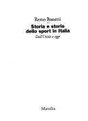 Cover of: Storia e storie dello sport in Italia by Remo Bassetti