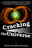 Cover of: Cracking the universe