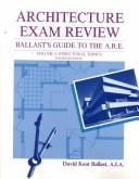 Cover of: Architecture exam review: Ballast's guide to the A.R.E.