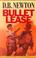 Cover of: Bullet lease