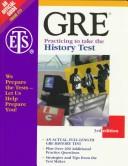 Cover of: Practicing to take the history test. by 