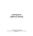 Autobiografía de Adalberto R. Mendoza by Adalberto R. Mendoza