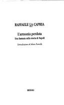 Cover of: L' armonia perduta: una fantasia sulla storia di Napoli