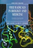 Cover of: Free radicals in biology and medicine by Barry Halliwell