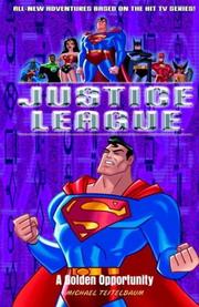 A Golden Opportunity (Justice League,8) by Michael Teitelbaum