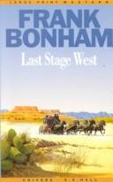 Cover of: Last stage West