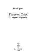 Cover of: Francesco Crispi: un progetto di governo