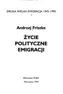 Cover of: Życie społeczne i kulturalne emigracji by Rafał Habielski
