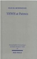 Cover of: YHWH at Patmos: Rev. 1:4 in its hellenistic and early Jewish setting