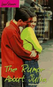 Cover of: The Rumor About Julia (Love Stories No. 23)