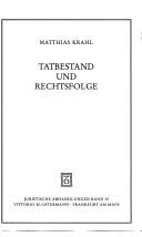 Cover of: Tatbestand und Rechtsfolge by Matthias Krahl