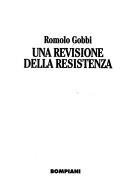 Cover of: Una revisione della Resistenza