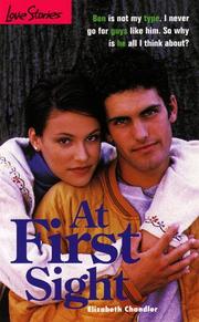 Cover of: At First Sight (Love Stories) by Elizabeth Chandler