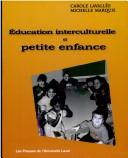 Cover of: Éducation interculturelle et petite enfance