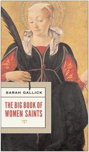 Cover of: The Big Book of Women Saints by Sarah Gallick, Sarah Gallick