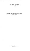 Cover of: Storia del teatro italiano, 1900-1945 by Luciano Bottoni