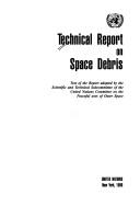 Cover of: Technical report on space debris by 