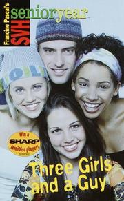 Cover of: Three Girls and a Guy