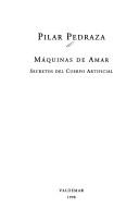 Máquinas de amar by Pilar Pedraza