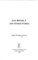 Cover of: Life before X and other stories