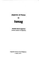 Aspects of focus in Isnag by Rodolfo Rosario Barlaan