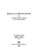 Cover of: Parangal cang brother Andrew by Ma. Lourdes S. Bautista, Teodoro A. Llamzon, Bonifacio P. Sibayan, editors.