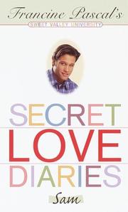 Cover of: Secret Love Diaries by Francine Pascal