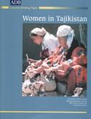 Cover of: Women and gender relations in Tajikistan